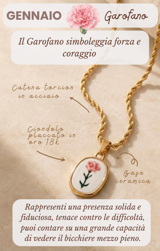 Gennaio - Garofano - Forza e Coraggio
