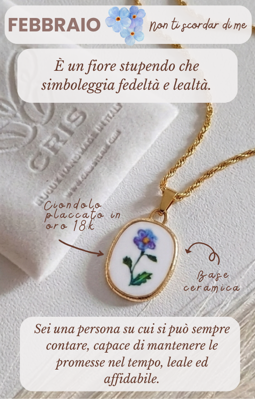 Febbraio - Non ti scordar di me - Fedeltà e Lealtà